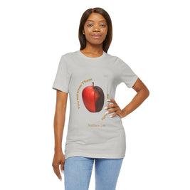 Matthew 7:16 “By Their Fruits” Tee/Bible verse
