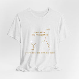 Luke 15:24 “Lost & Found” Tee/Bible Verse