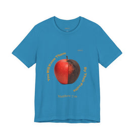 Matthew 7:16 “By Their Fruits” Tee/Bible verse