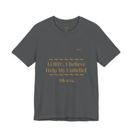 Mark 9:24 “Help My Unbelief” Tee/Bible verse