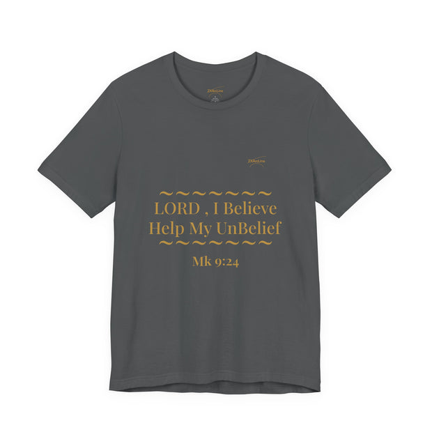 Mark 9:24 “Help My Unbelief” Tee/Bible verse
