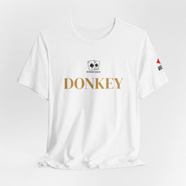 Poker Idiot “DONKEY” Tee — Poker Player Archetype Series