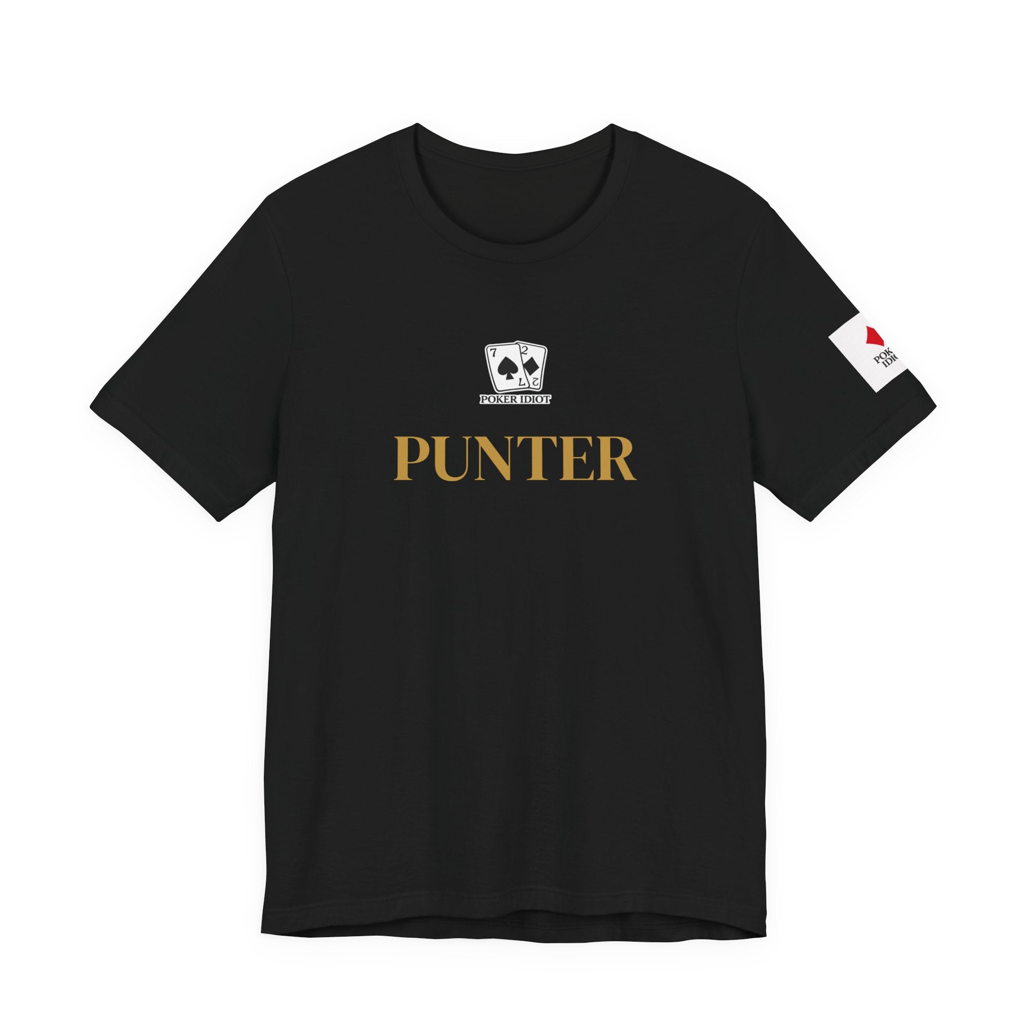 Poker Idiot “PUNTER” Tee — Poker Player Archetype Series
