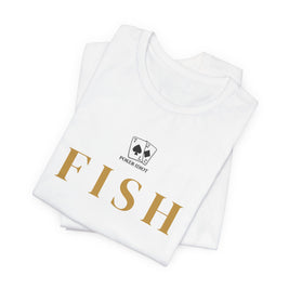 Poker Idiot “FISH” Tee — Poker Player Archetype Series