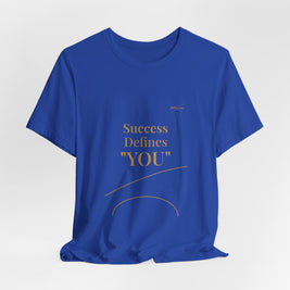 2XArcLine Success Defines You Tee