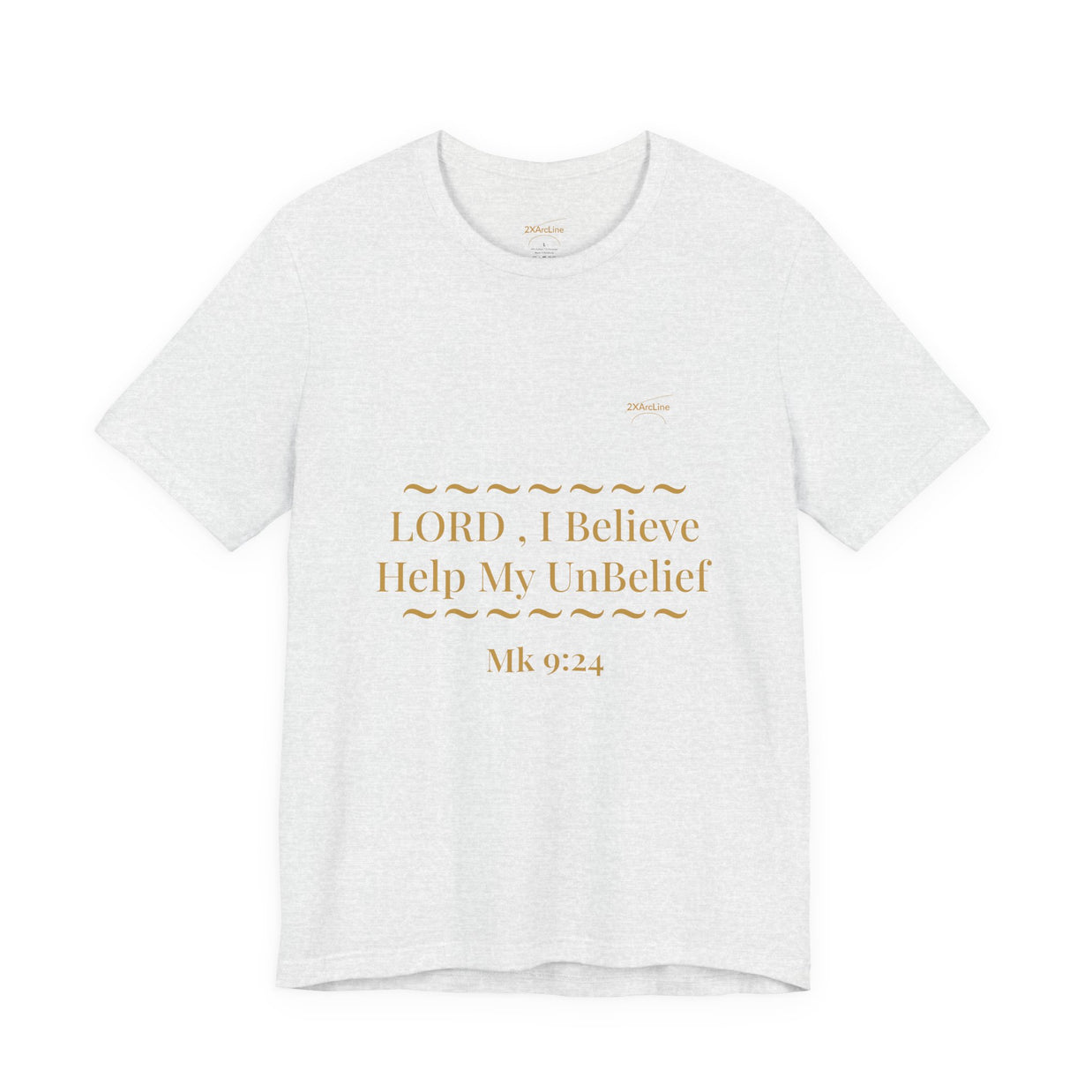 Mark 9:24 “Help My Unbelief” Tee/Bible verse