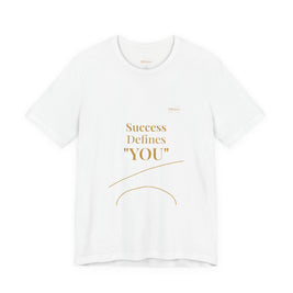 2XArcLine Success Defines You Tee