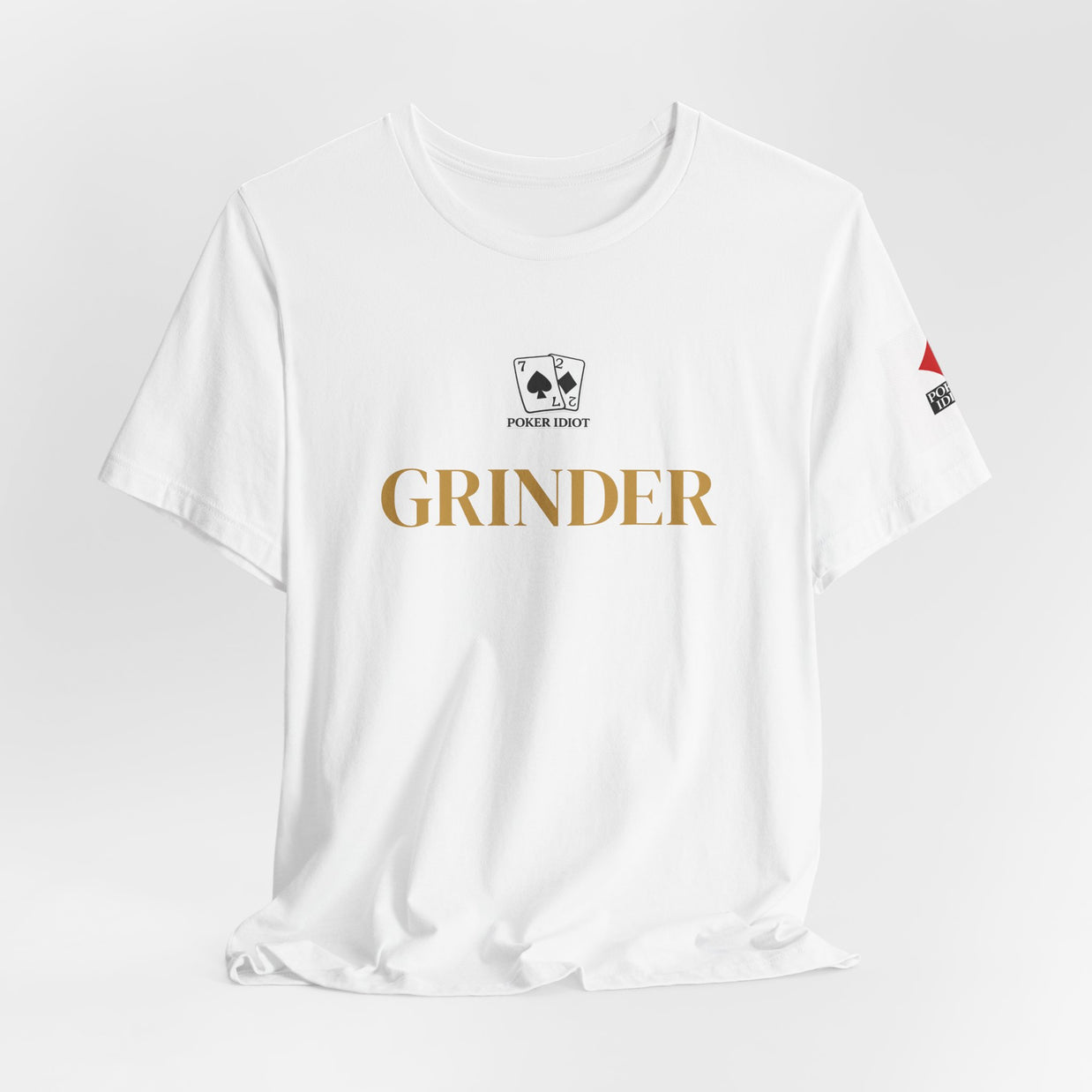 Poker Idiot “GRINDER” Tee — Poker Player Archetype Series