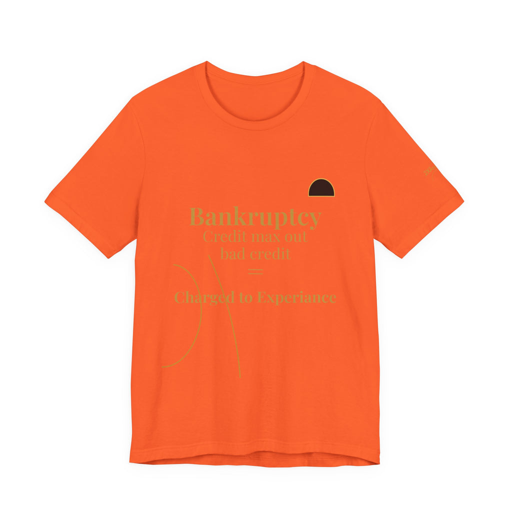 2XArcLine ArcDome "Bankruptcy" Tee