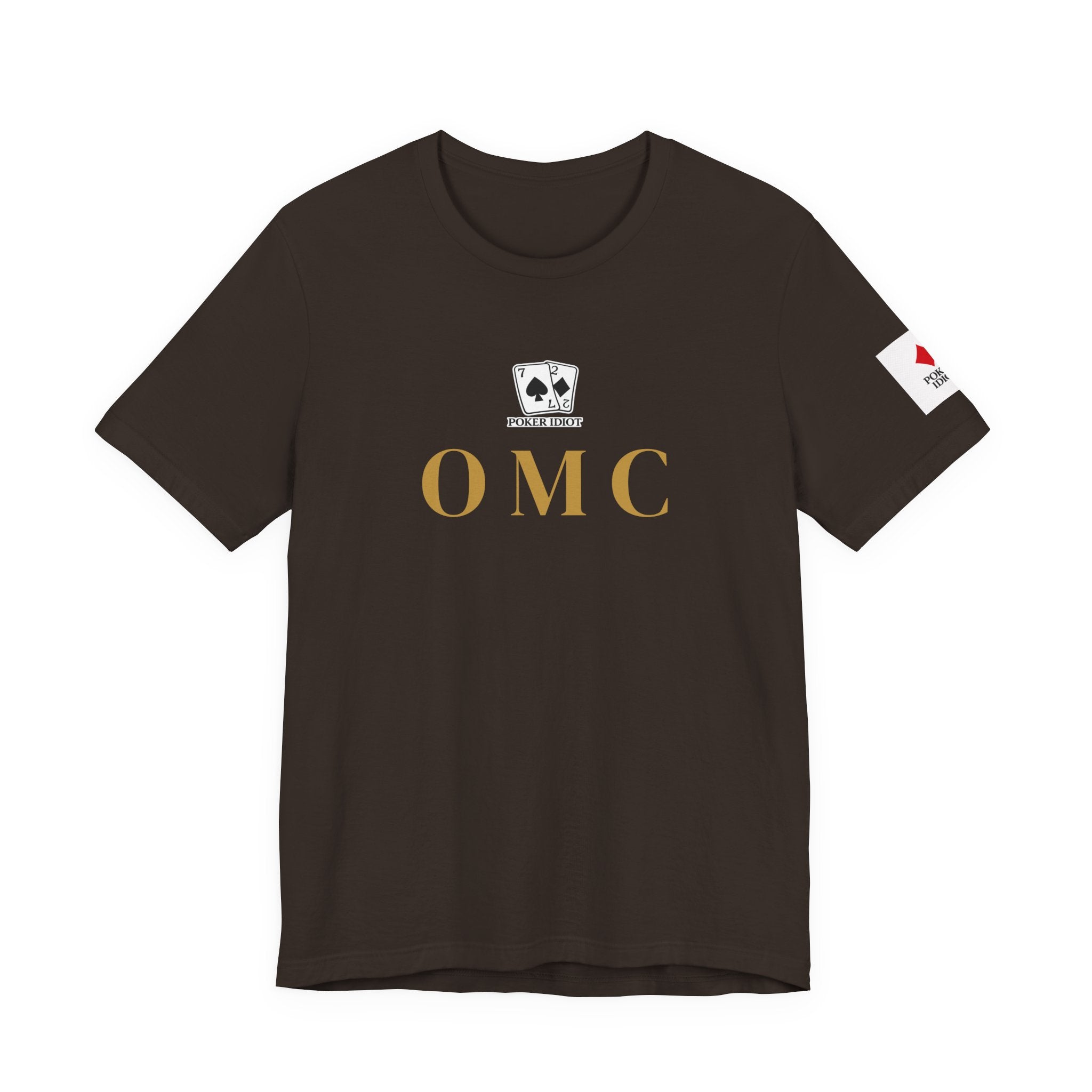 Poker Idiot “OMC” Tee — Poker Player Archetype Series