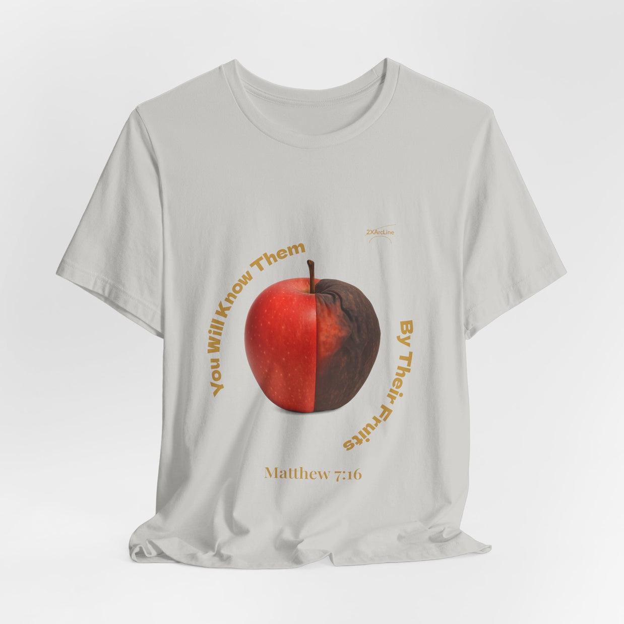 Matthew 7:16 “By Their Fruits” Tee/Bible verse