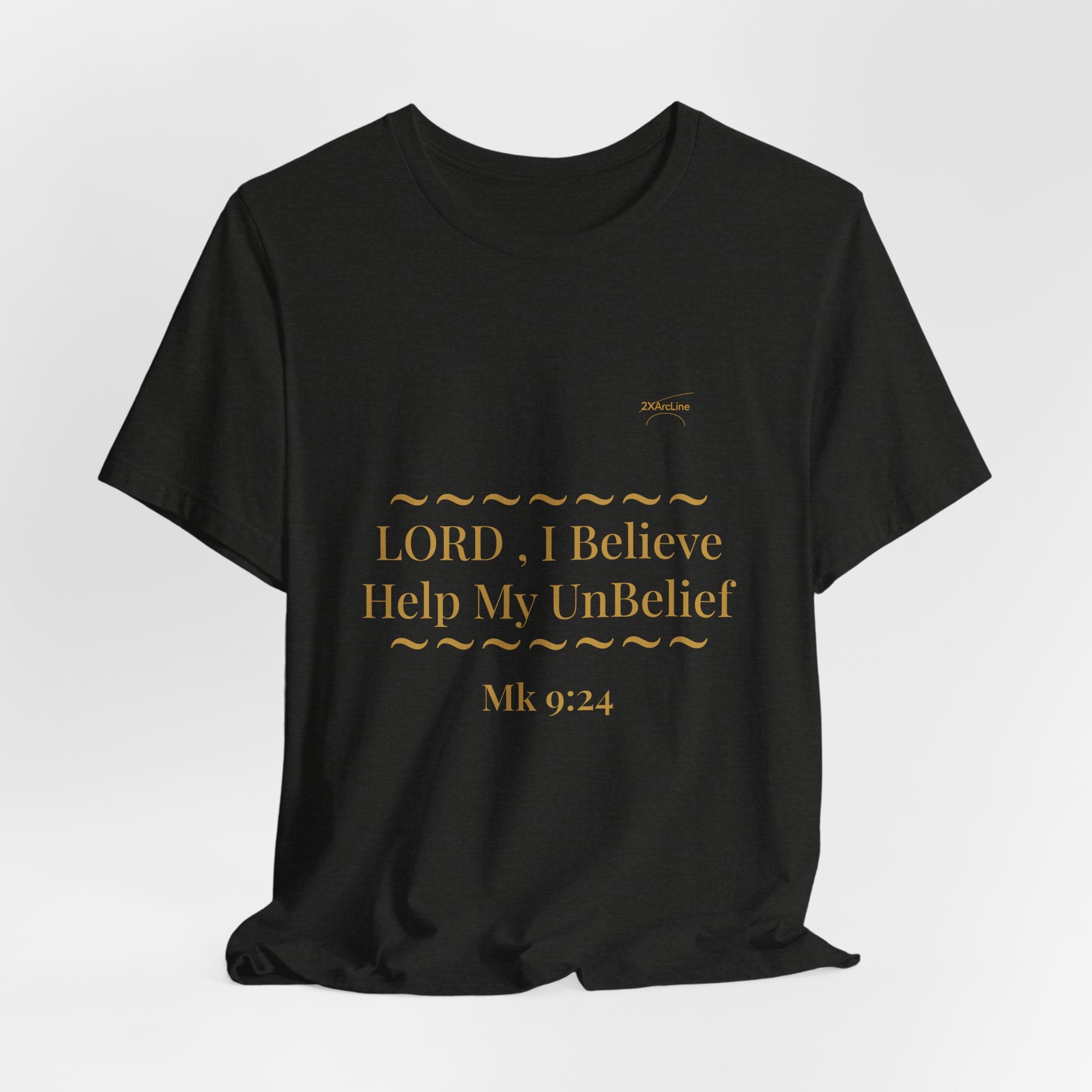 Mark 9:24 “Help My Unbelief” Tee/Bible verse