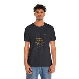 2XArcLine Success Defines You Tee