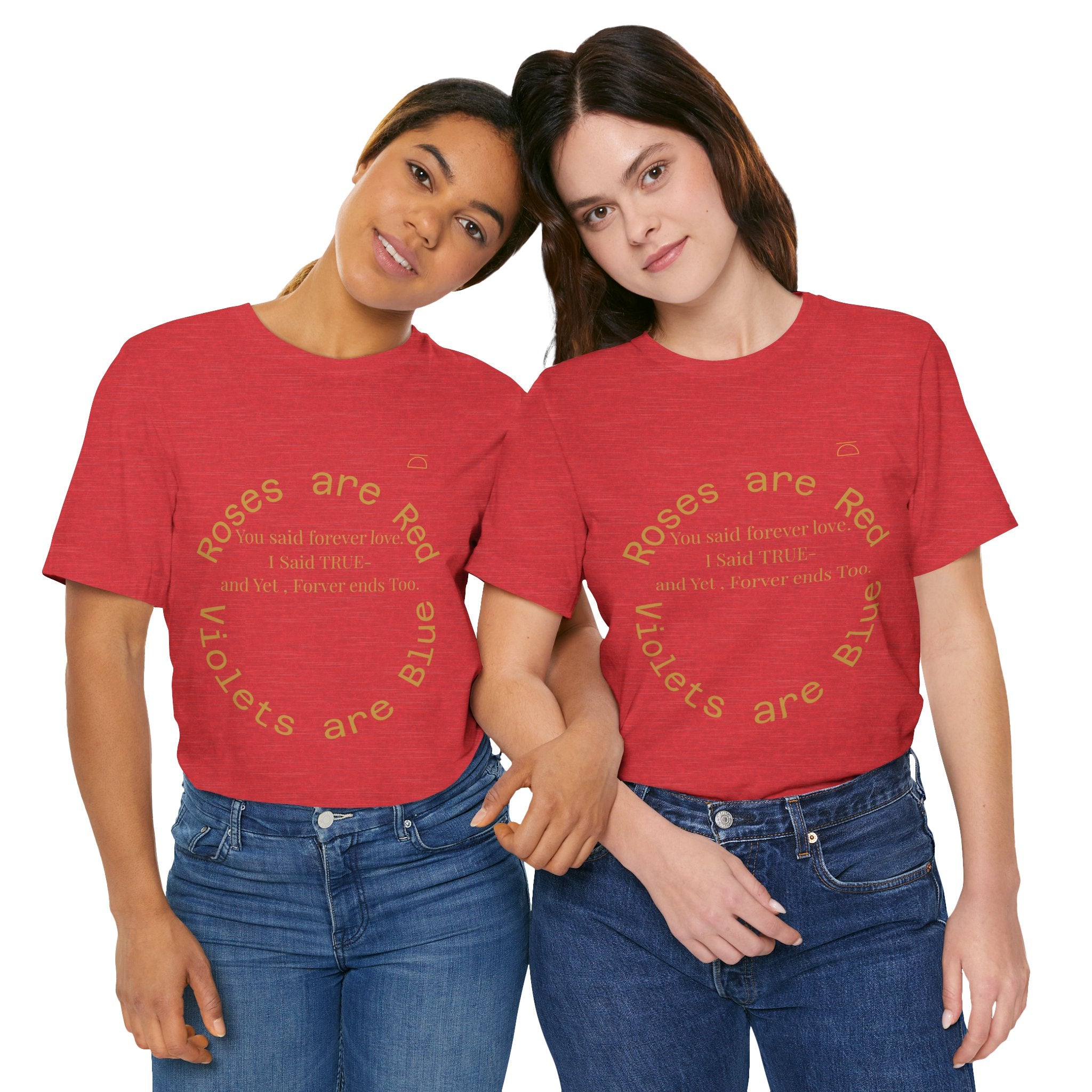 Roses are Red Tee 