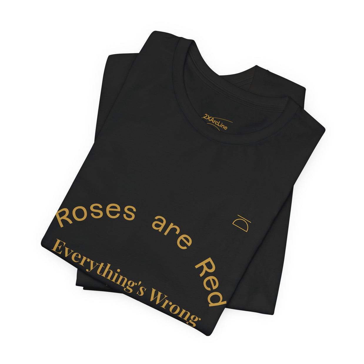 Roses are Red Tee 