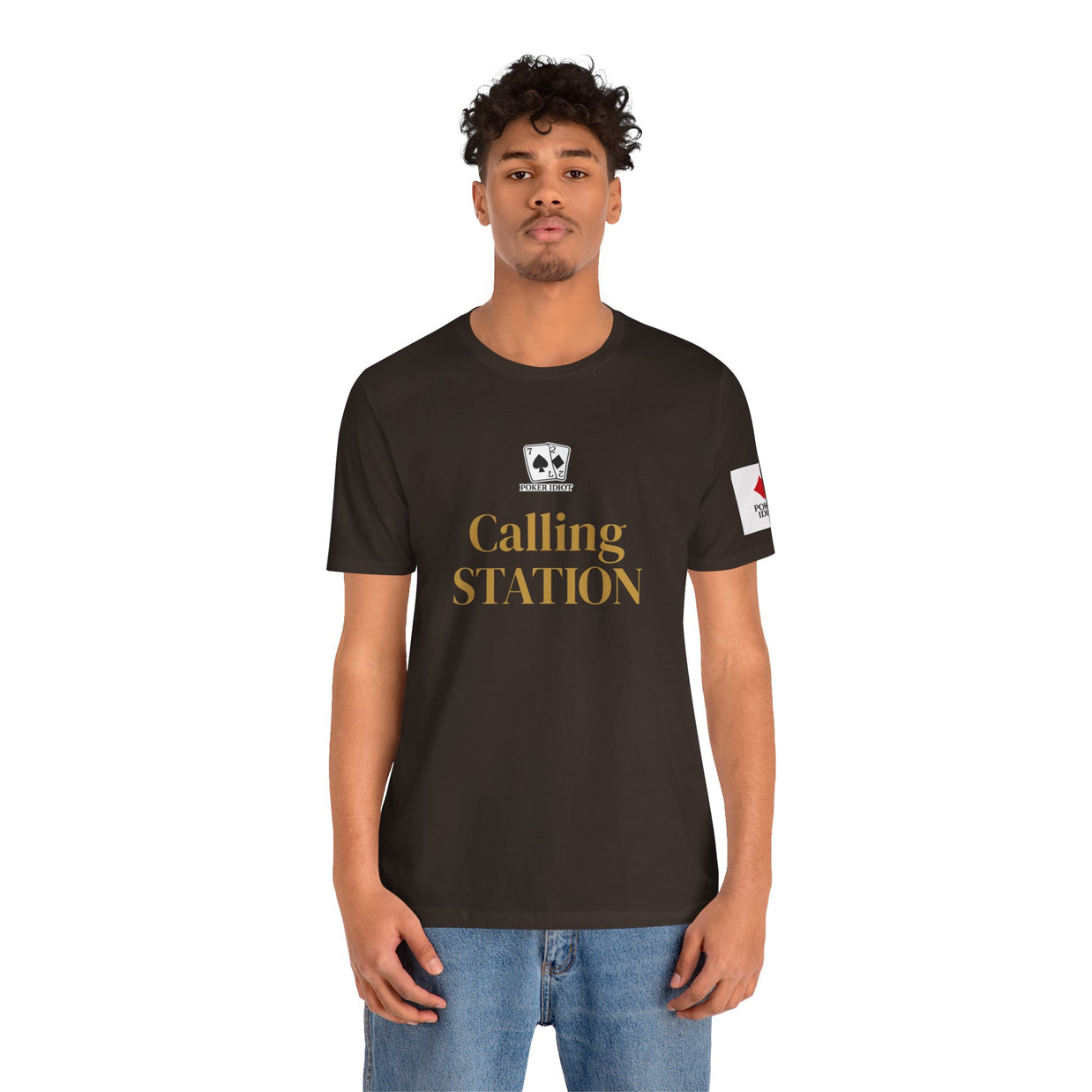 Poker Idiot “CALLING STATION” Tee — Poker Player Archetype Series