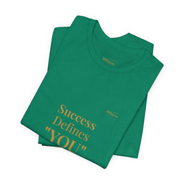 2XArcLine Success Defines You Tee