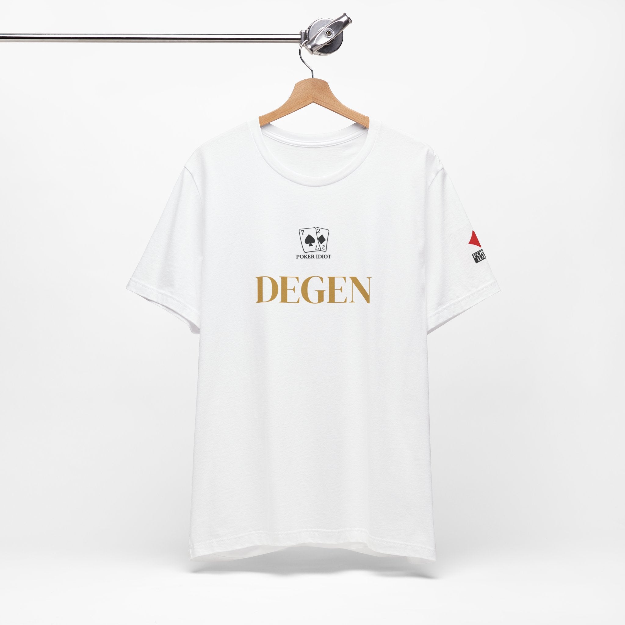 Poker Idiot “DEGEN” Tee — Poker Player Archetype Series