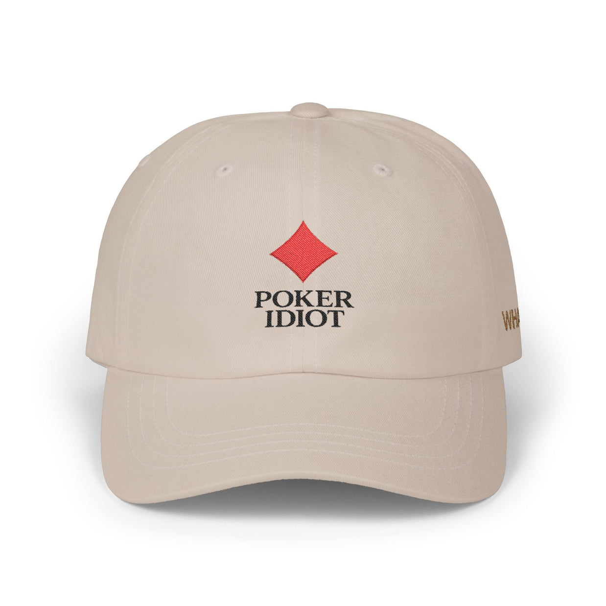 Poker Idiot Dad Cap – Diamond Logo / “WHALE” Side Embroidery – High Roller Poker Streetwear Hat