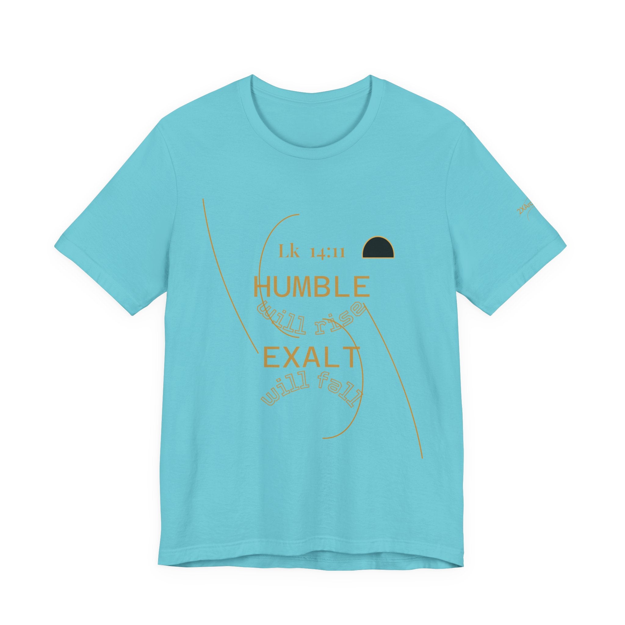 2XArcLine Luke 14:11 “Humble & Exalted” Tee/Bible verse