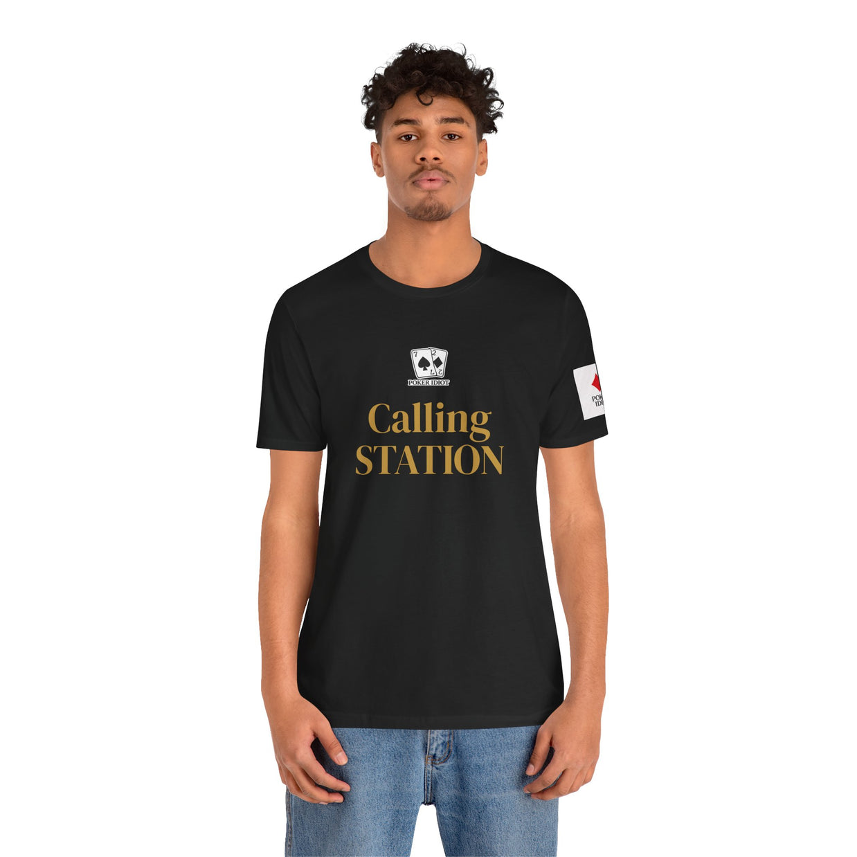 Poker Idiot “CALLING STATION” Tee — Poker Player Archetype Series