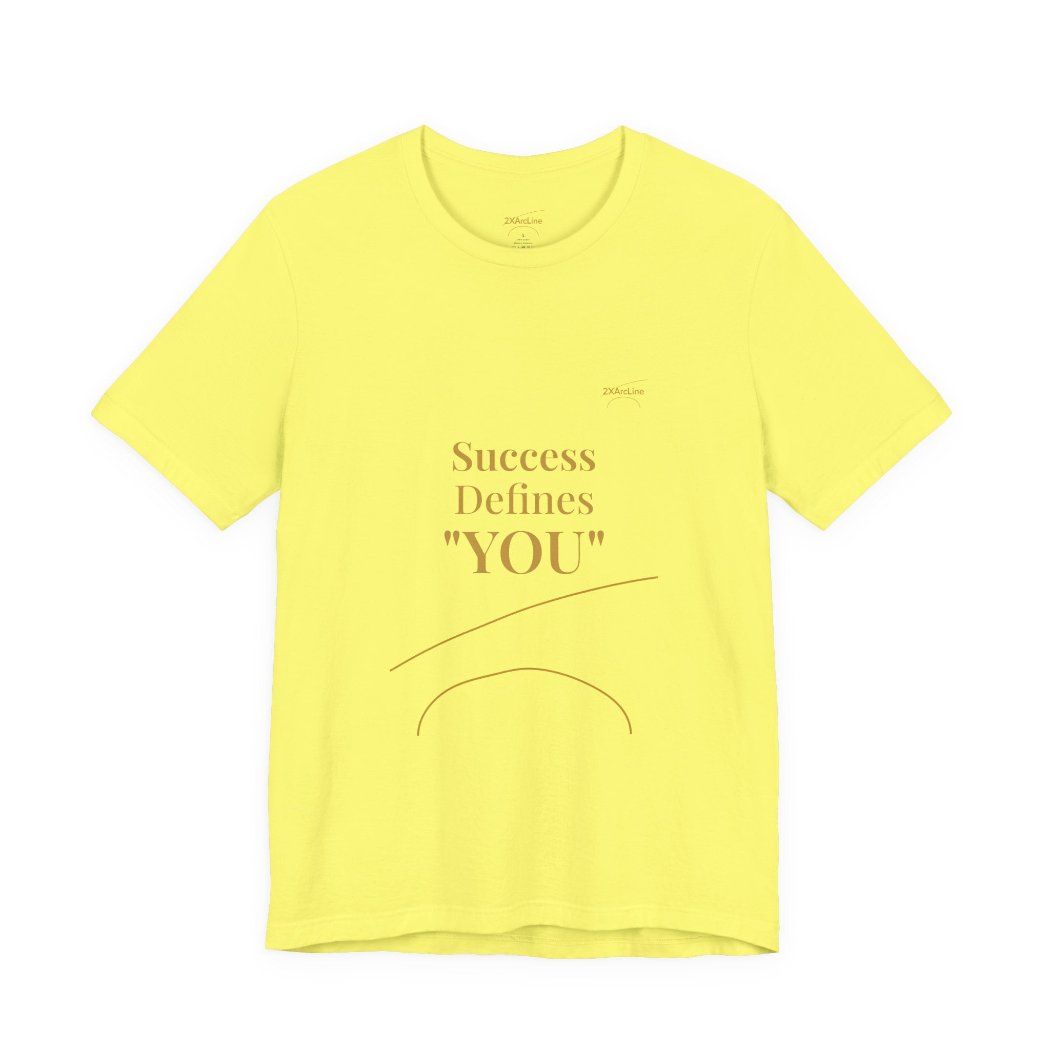 2XArcLine Success Defines You Tee