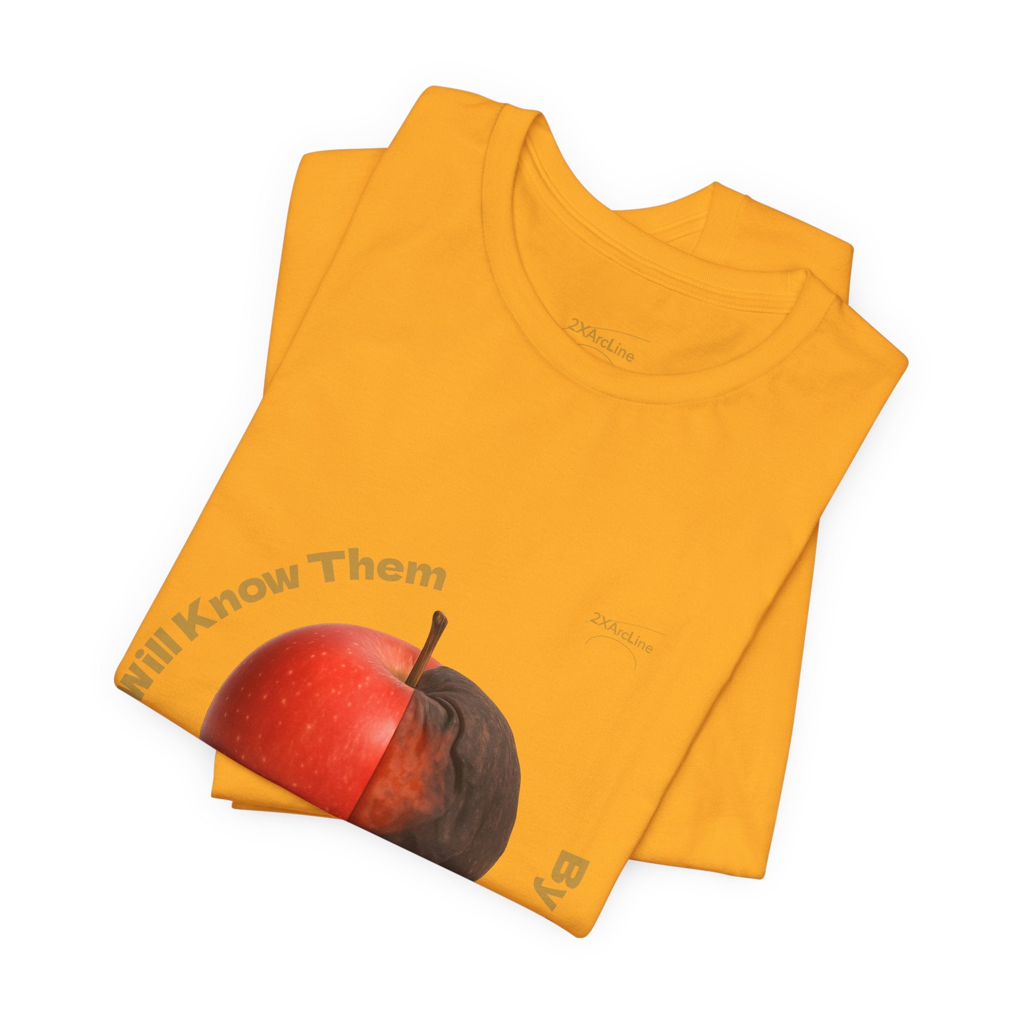 Matthew 7:16 “By Their Fruits” Tee/Bible verse