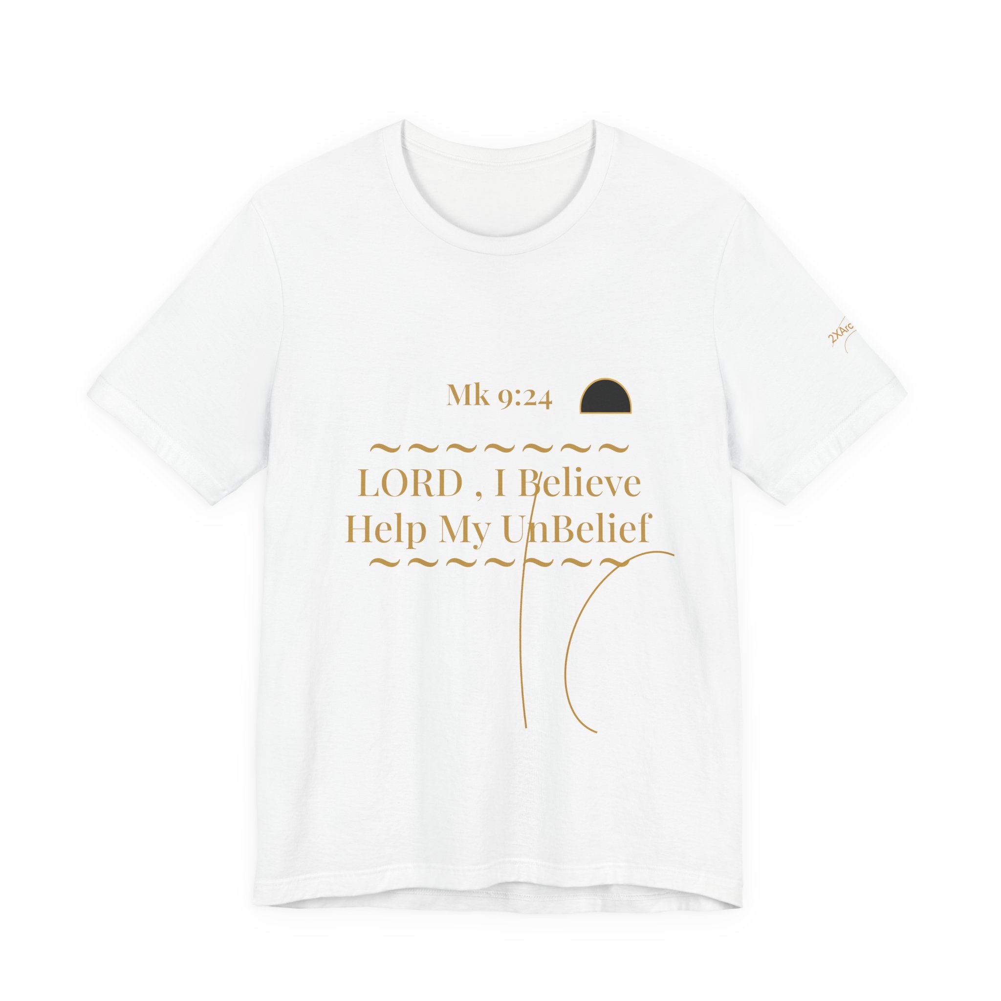 2XArcLine Mark 9:24 “Help My Unbelief” Tee/Bible verse