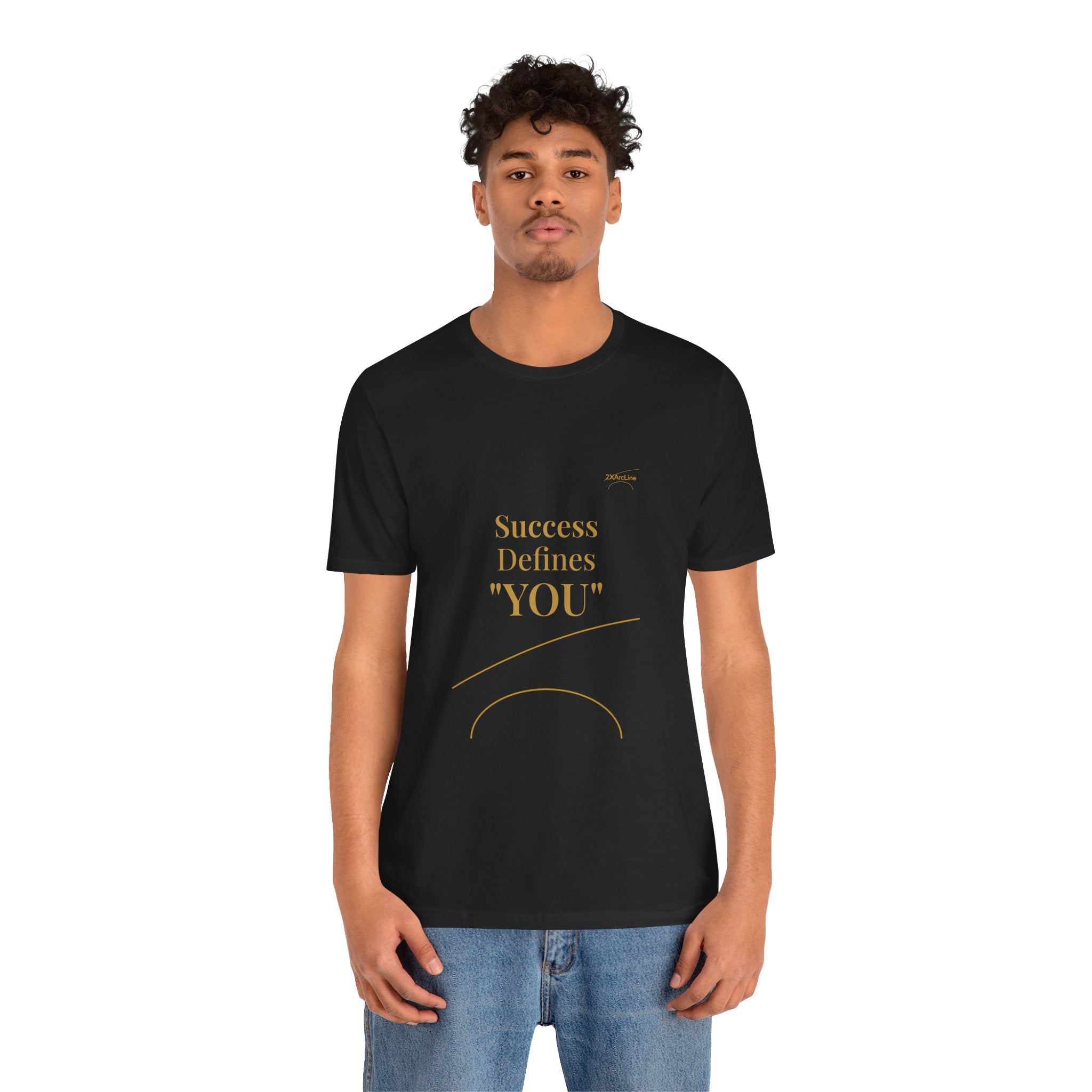 2XArcLine Success Defines You Tee