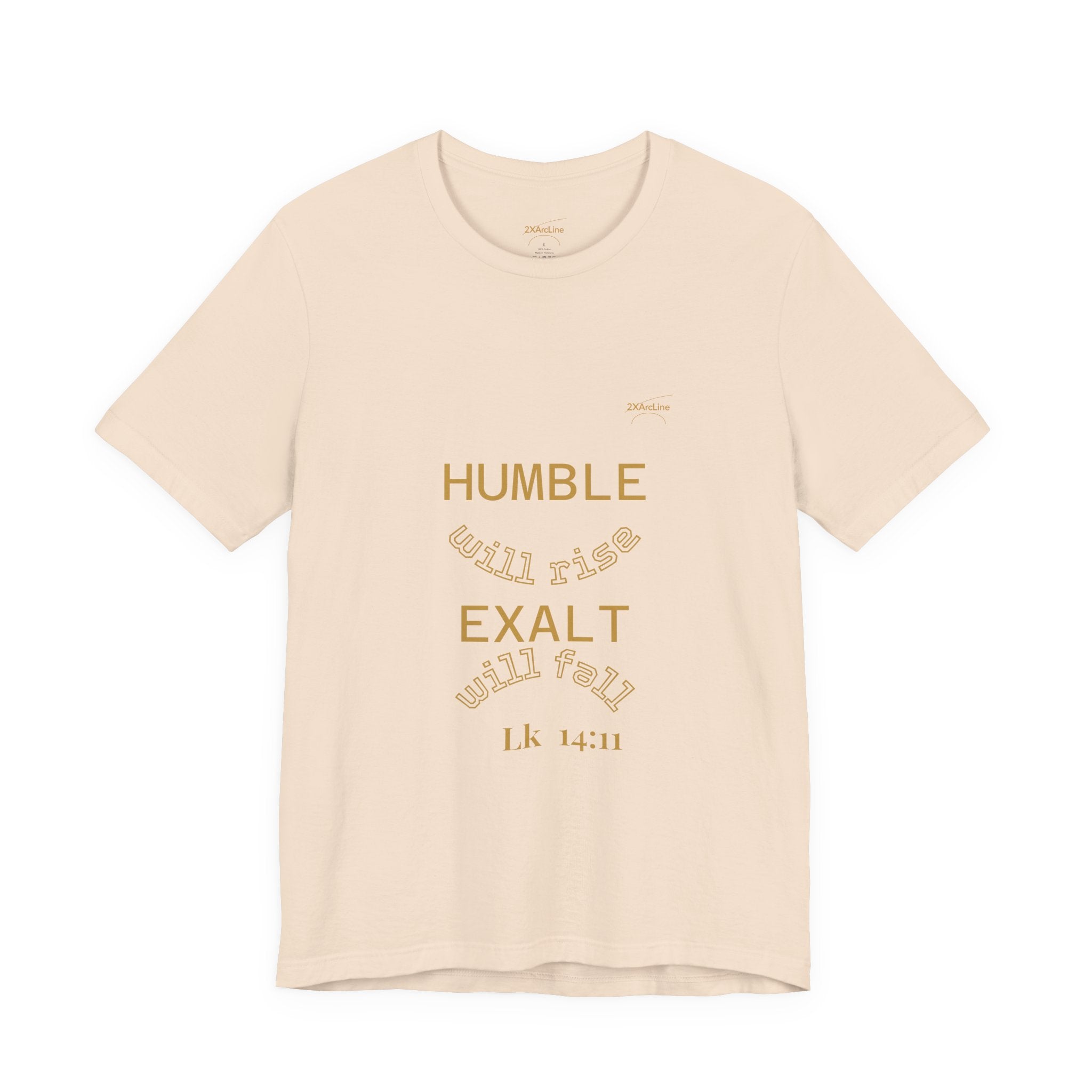 Luke 14:11 “Humble & Exalted” Tee/Bible verse