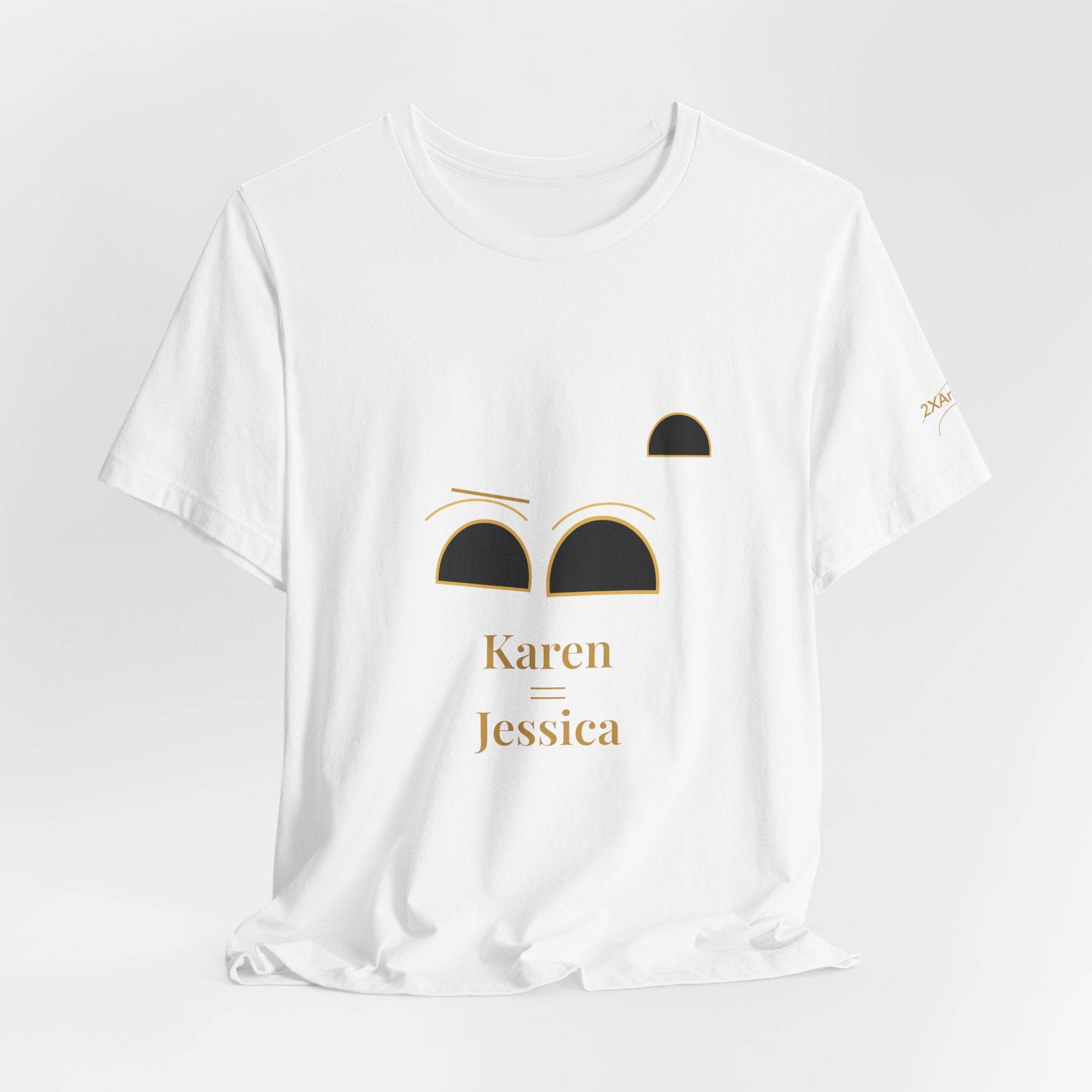 2XArcLine /ArcDome Minimalist(Karen =Jessica) Tee