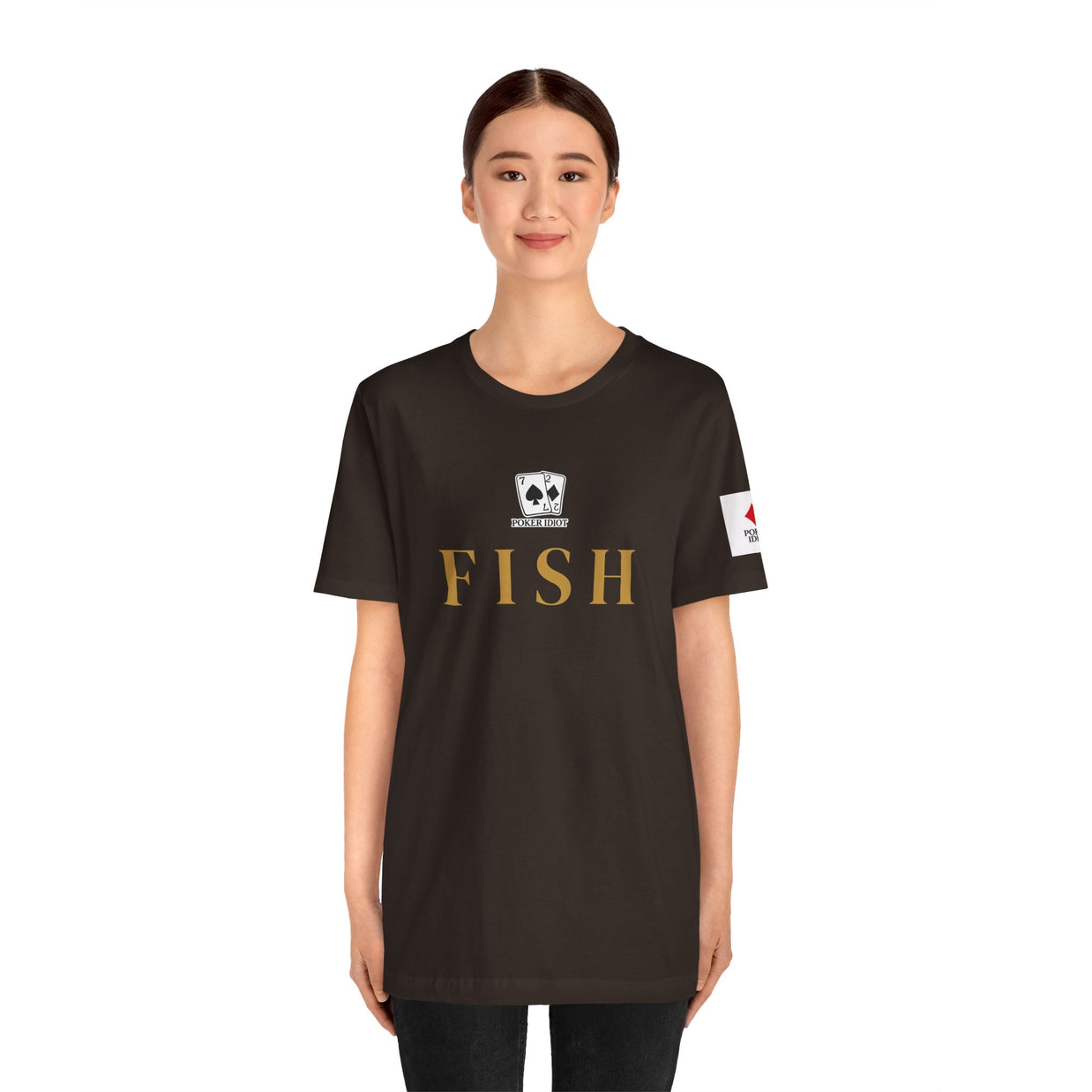Poker Idiot “FISH” Tee — Poker Player Archetype Series