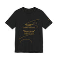 2XArcLine “You Define Success. Success Defines You.” Tee