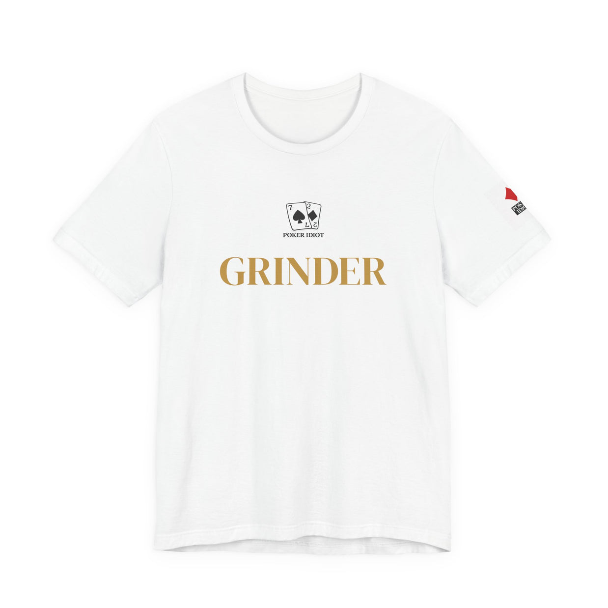 Poker Idiot “GRINDER” Tee — Poker Player Archetype Series