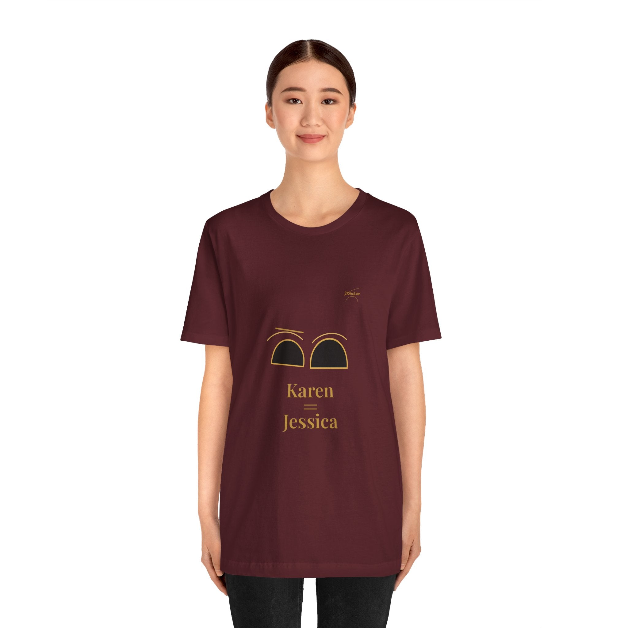 2XArcLine Minimalist(Karen =Jessica) Tee
