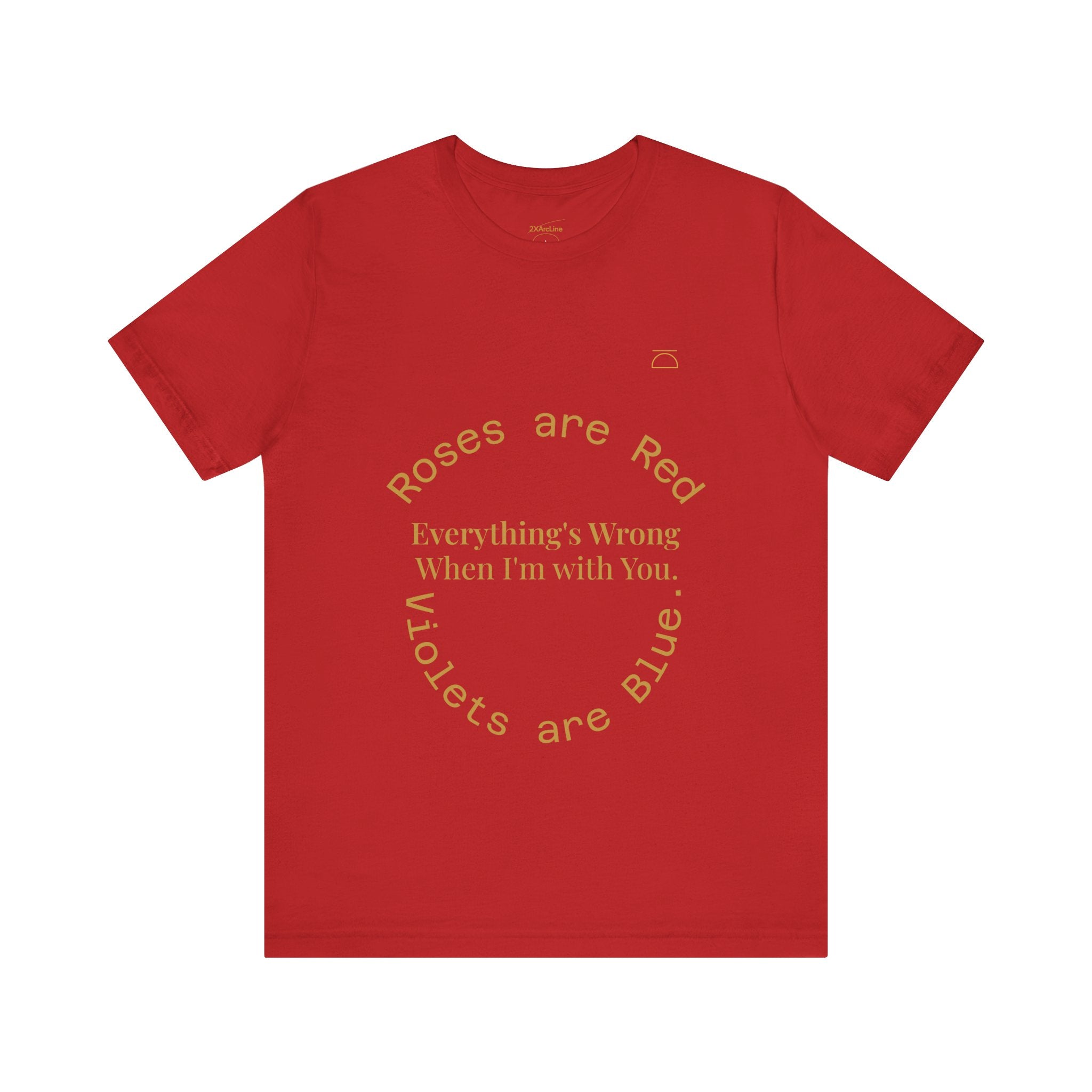 Roses are Red Tee 