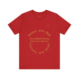 Roses are Red Tee 