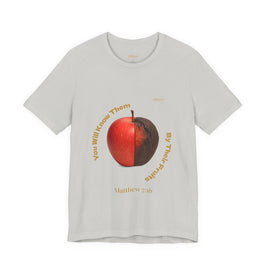 Matthew 7:16 “By Their Fruits” Tee/Bible verse