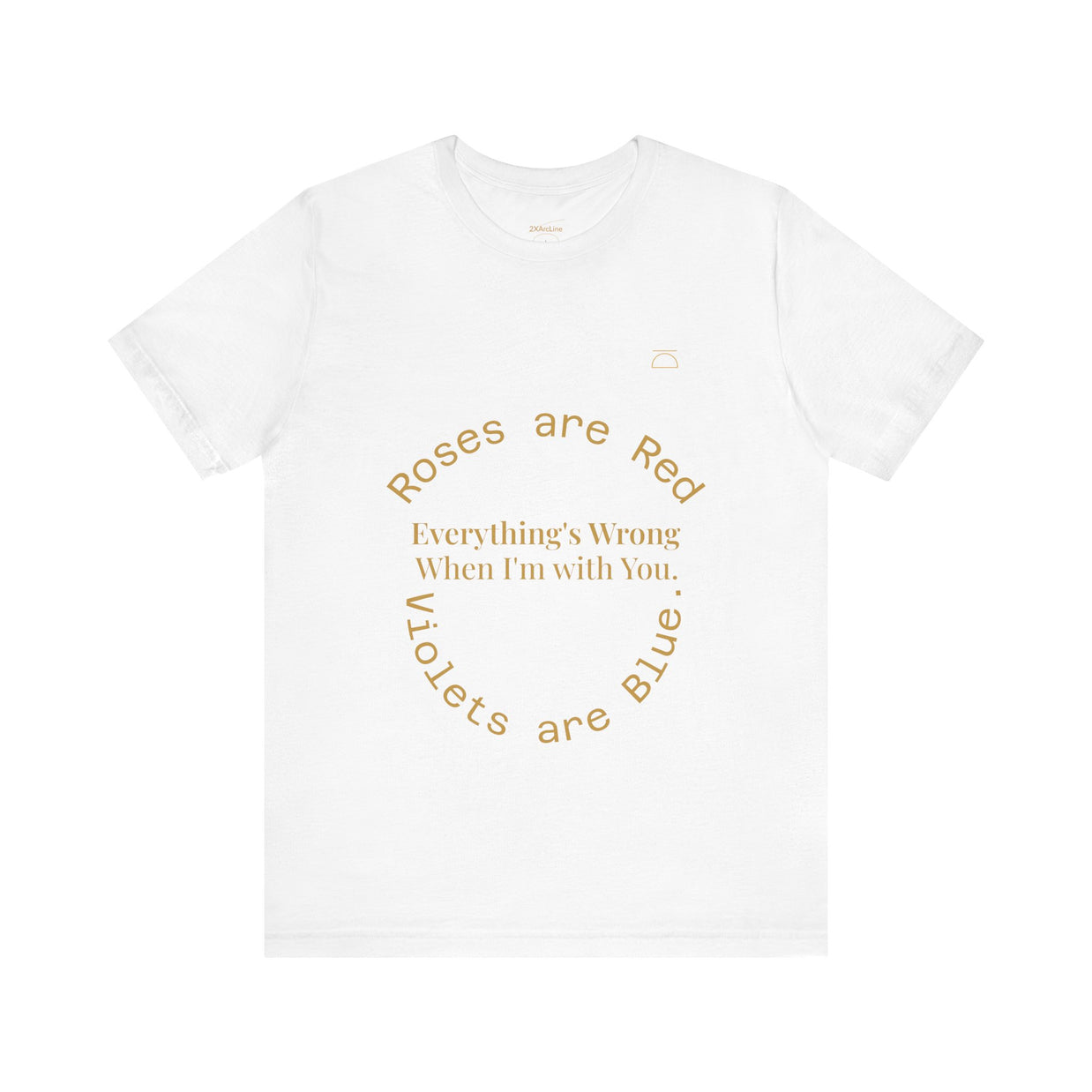 Roses are Red Tee 