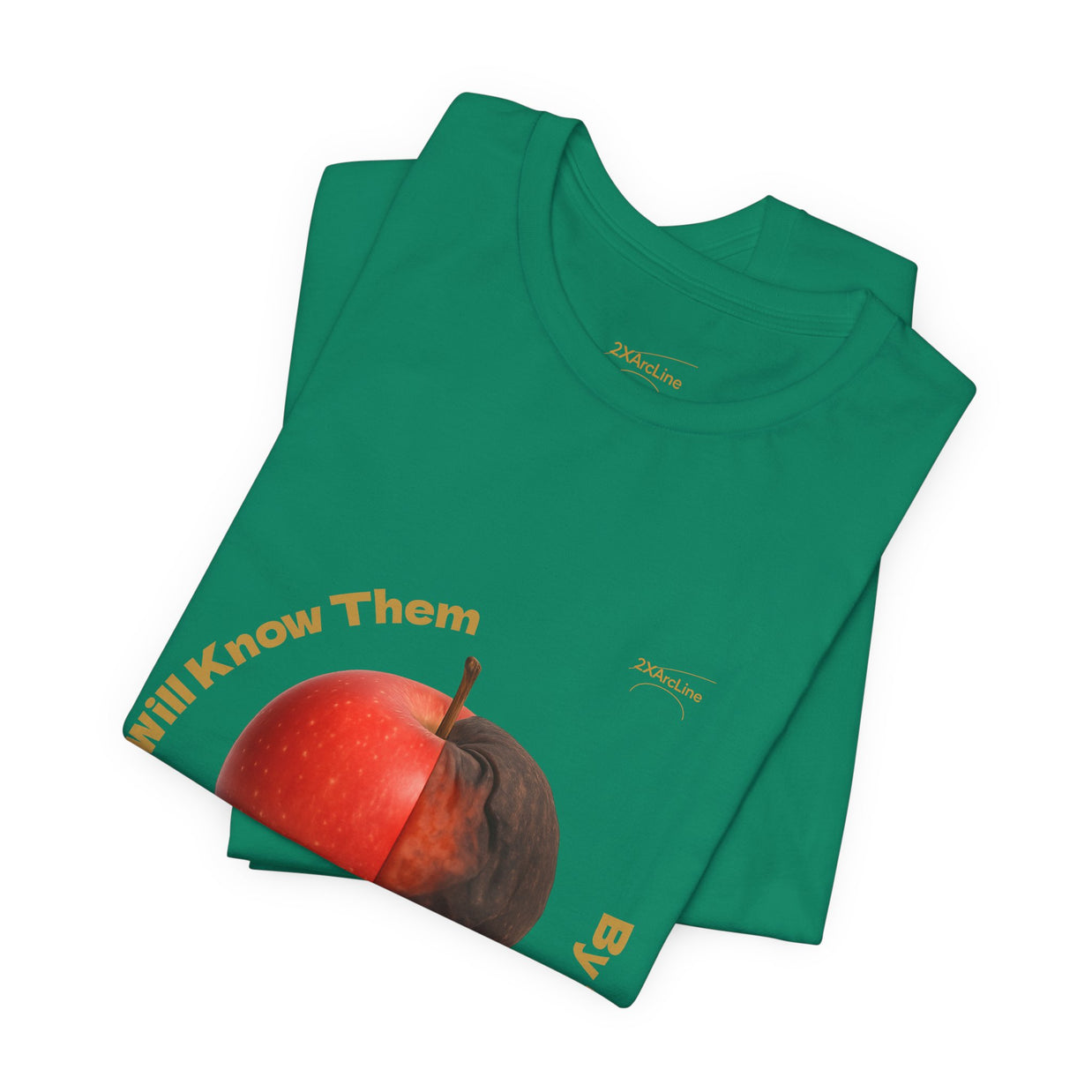 Matthew 7:16 “By Their Fruits” Tee/Bible verse