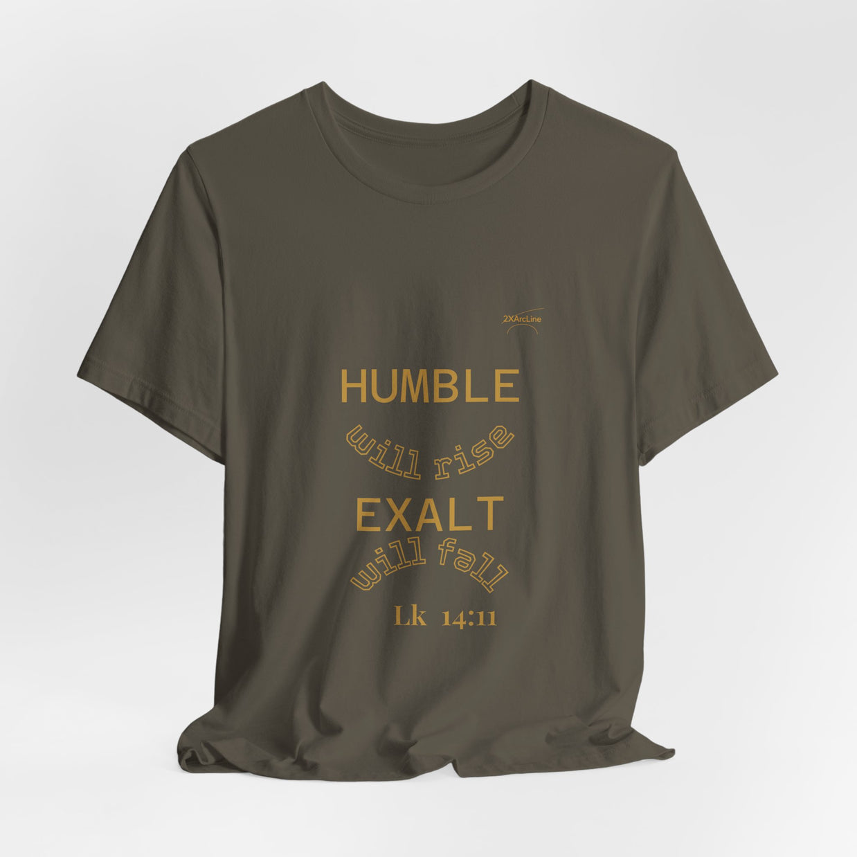 Luke 14:11 “Humble & Exalted” Tee/Bible verse