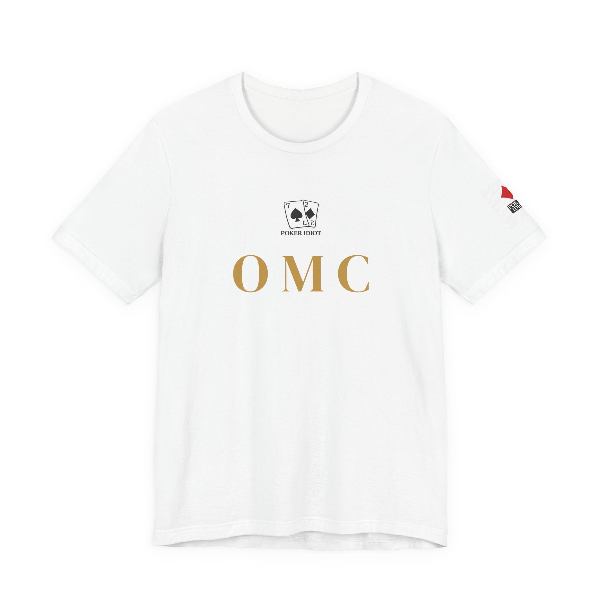 Poker Idiot “OMC” Tee — Poker Player Archetype Series