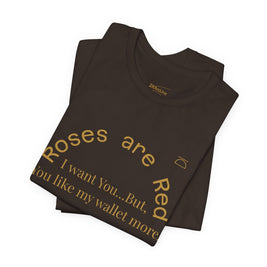 Roses are Red Tee 
