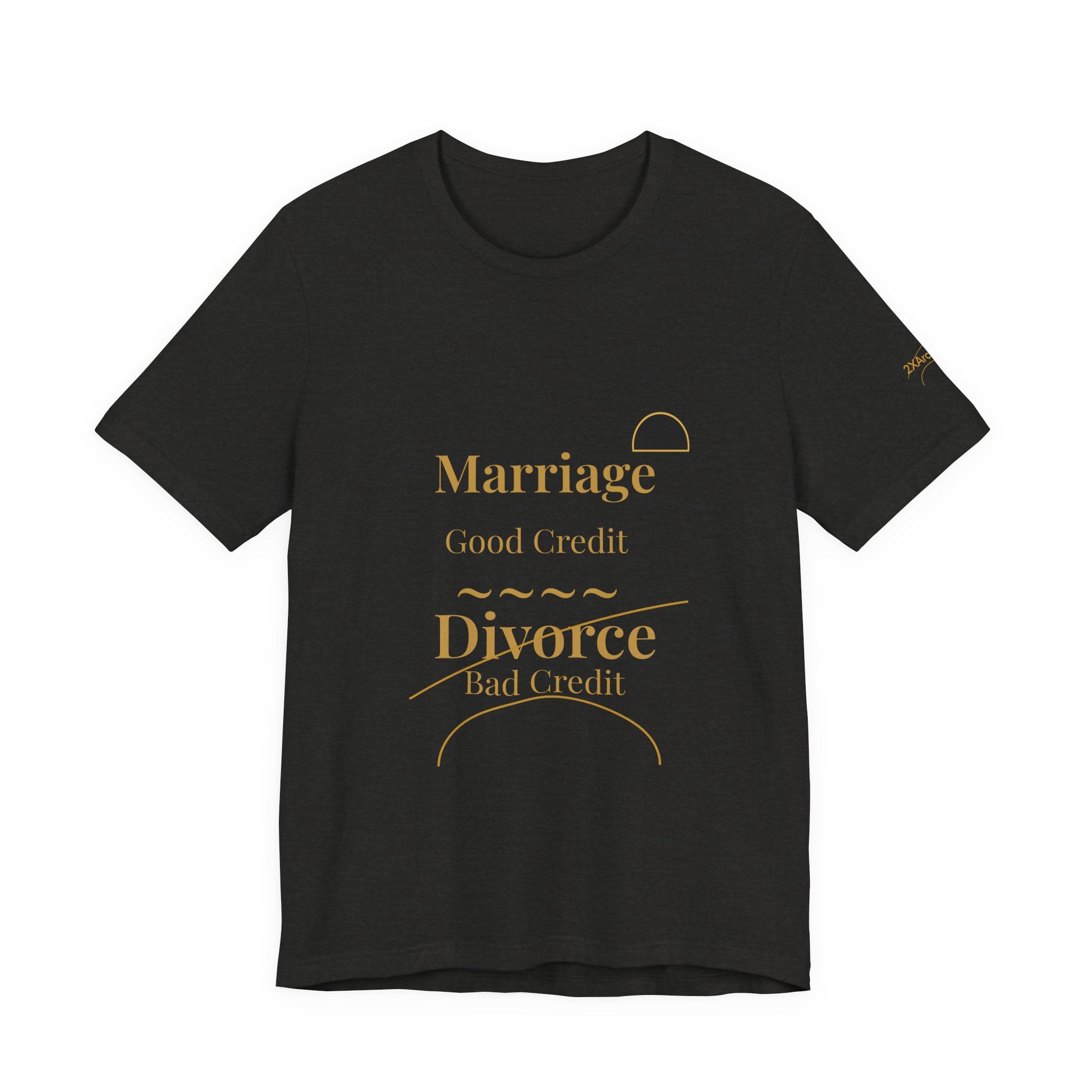 2ArcLine ArcDome "Marriage/Divorce" Tee