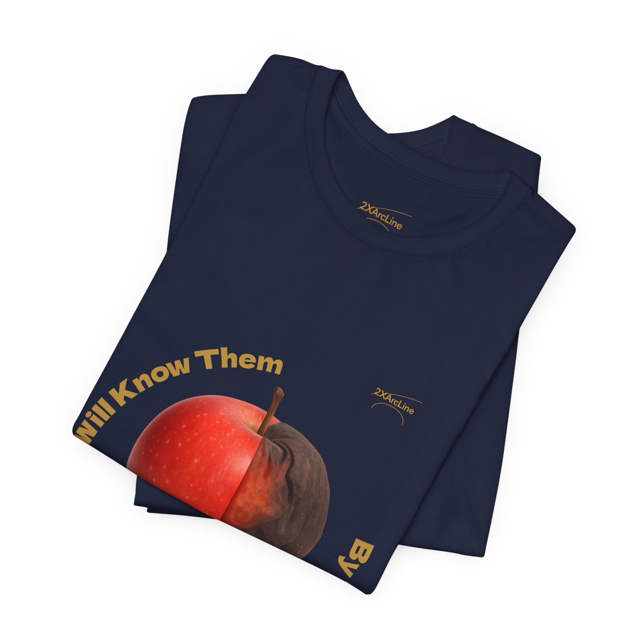 Matthew 7:16 “By Their Fruits” Tee/Bible verse