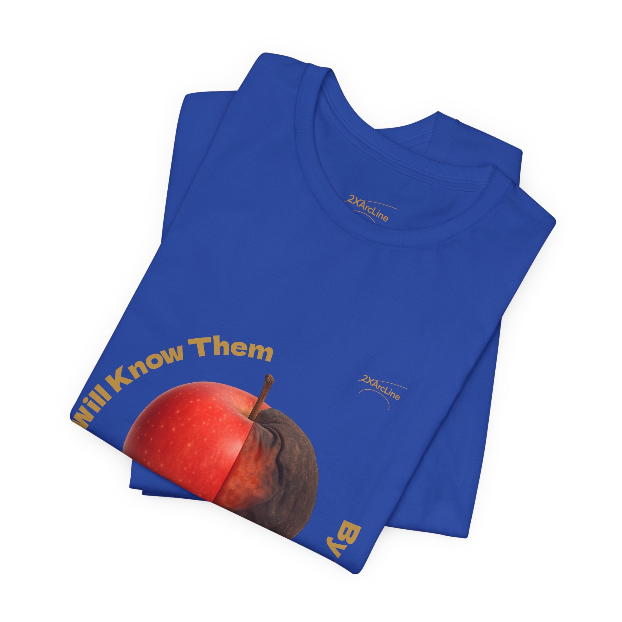 Matthew 7:16 “By Their Fruits” Tee/Bible verse