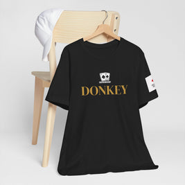 Poker Idiot “DONKEY” Tee — Poker Player Archetype Series