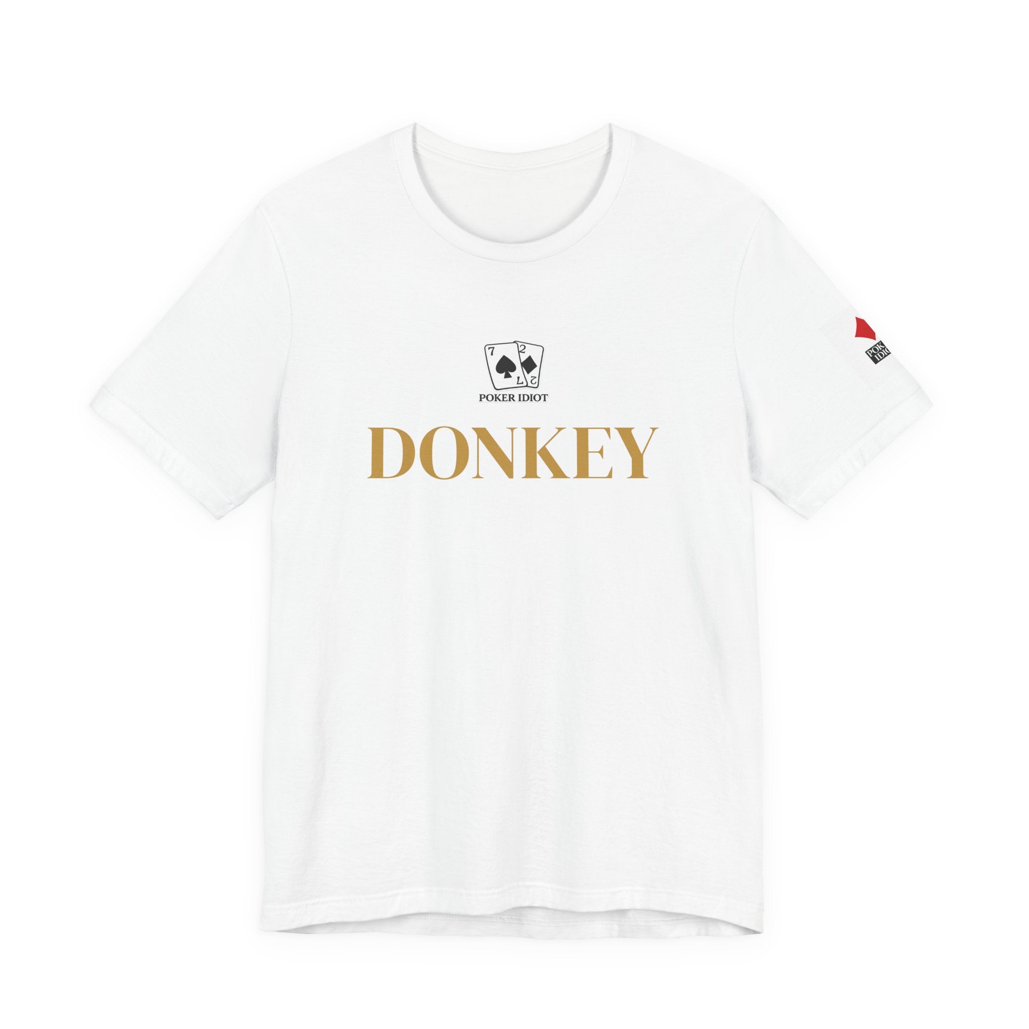 Poker Idiot “DONKEY” Tee — Poker Player Archetype Series