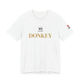 Poker Idiot “DONKEY” Tee — Poker Player Archetype Series
