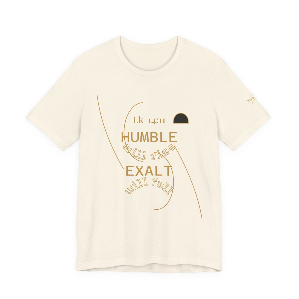 2XArcLine Luke 14:11 “Humble & Exalted” Tee/Bible verse